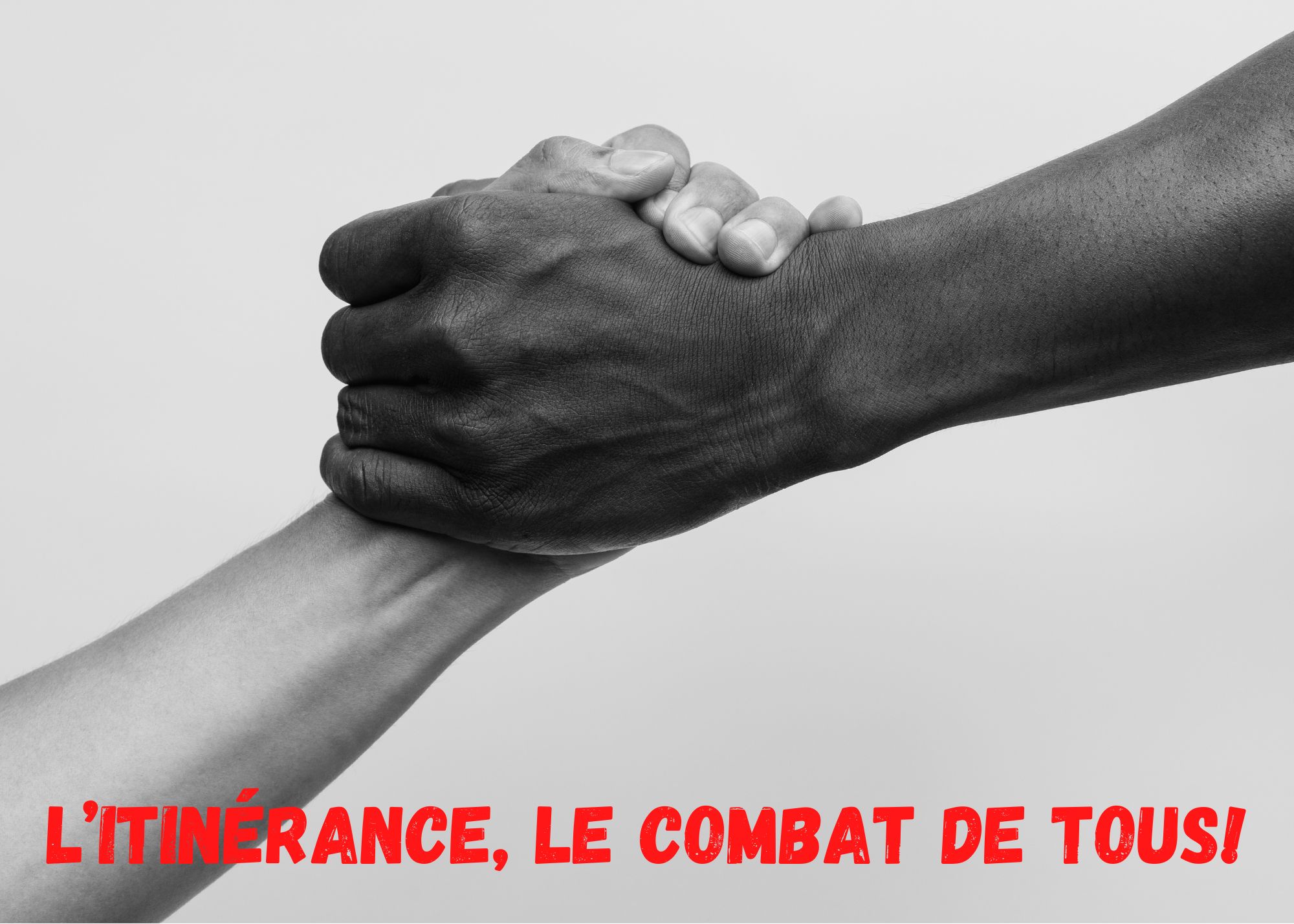 L’itinérance, le combat de tous